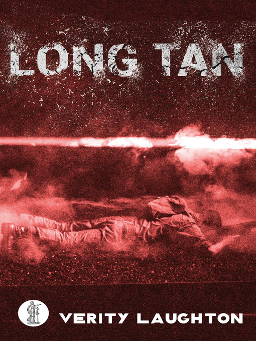 Title details for Long Tan by Verity Laughton - Available